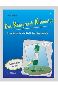 Das Königreich Kilometer