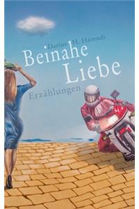 Beinahe Liebe