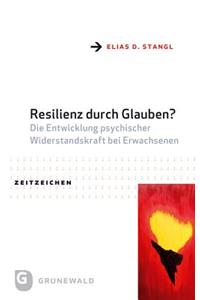 Resilienz Durch Glauben?