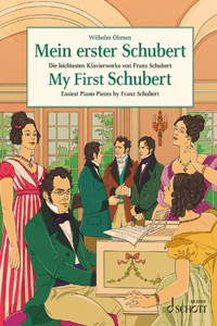 My First Schubert - Easiest Piano Pieces by Franz Schubert