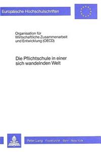 Die Pflichtschule in einer sich wandelnden Welt
