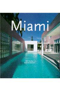 Miami: Trends and Traditions