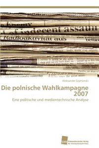 polnische Wahlkampagne 2007