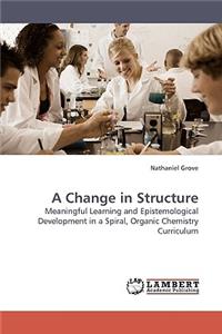 Change in Structure