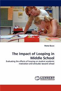Impact of Looping in Middle School