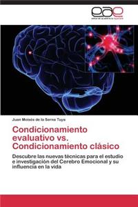 Condicionamiento evaluativo vs. Condicionamiento clásico