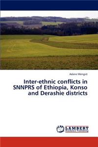 Inter-Ethnic Conflicts in Snnprs of Ethiopia, Konso and Derashie Districts