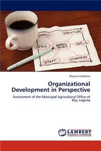 Organizational Development in Perspective