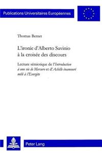 L'ironie d'Alberto Savinio a la croisee des discours