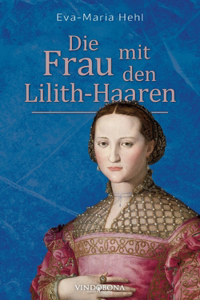 Frau mit den Lilith-Haaren