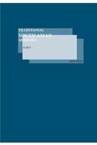 Traditional South Asian Medicine Tsam, Vol. 9