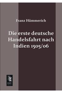 Die Erste Deutsche Handelsfahrt Nach Indien 1505/06