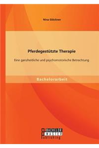 Pferdegestützte Therapie