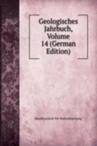 Geologisches Jahrbuch, Volume 14 (German Edition)
