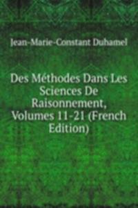 Des Methodes Dans Les Sciences De Raisonnement, Volumes 11-21 (French Edition)