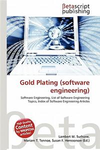 Gold Plating (Software Engineering)