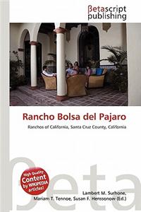 Rancho Bolsa del Pajaro