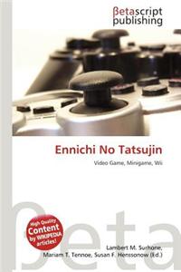Ennichi No Tatsujin