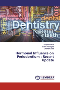 Hormonal Influence on Periodontium