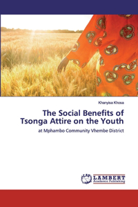 Social Benefits of Tsonga Attire on the Youth