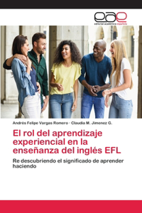 rol del aprendizaje experiencial en la enseñanza del inglés EFL