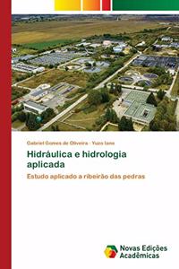 Hidráulica e hidrologia aplicada