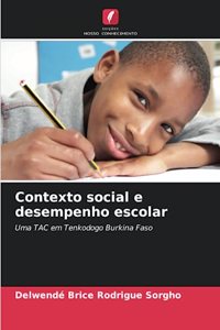 Contexto social e desempenho escolar