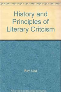 History and Principles of Literary Critcism