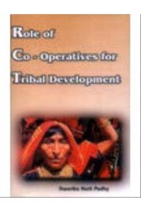 Role of Co-operatives for Tribal Development