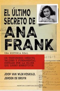 El ultimo secreto de Ana Frank