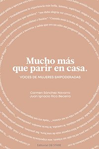 Mucho Mas Que Parir En Casa