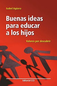Buenas Ideas Para Educar a Los Hijos