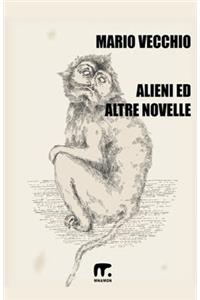 Alieni ed altre novelle