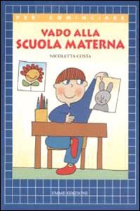 Vado Alla Scuola Materna