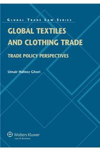 Global Textiles and Clothing Trade