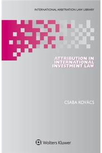 Attribution in International Investment Law