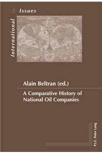 Comparative History of National Oil Companies