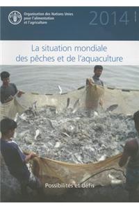 The State of World Fisheries and Aquaculture 2014 (SOFIAF) (French)