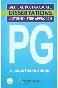 MEDICAL POSTGRADUATE DISSERTATIONS : A STEP BY STEP AROACH (PB)....Ananthakrishnan N