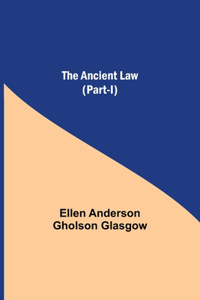 Ancient Law (Part-I)