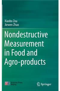 Nondestructive Measurement in Food and Agro-Products