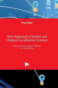 New Approach of Indoor and Outdoor Localization Systems