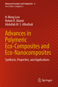 Advances in Polymeric Eco-Composites and Eco-Nanocomposites