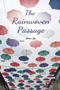 The Rainwoven Passage
