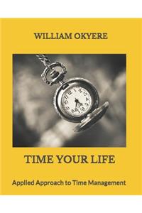 Time Your Life