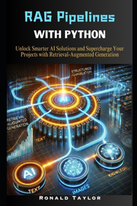 RAG Pipelines with Python