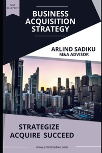 Business Acquisition Strategy