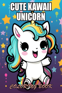 Cute Kawaii Unicorn Coloring Book