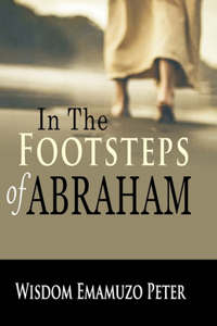 In the Footsteps of Abraham