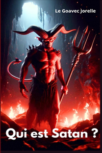Qui Est Satan ?